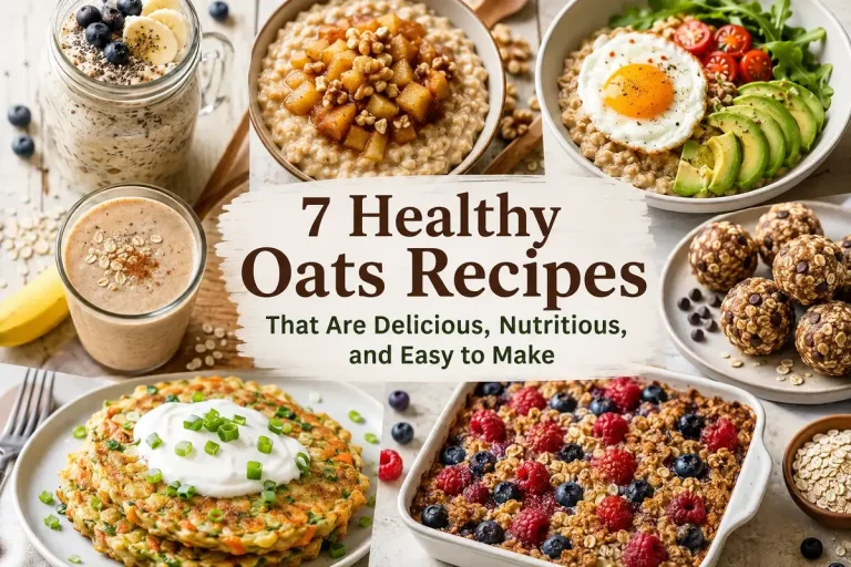 7 Healthy Oats Recipes That Are Delicious, Nutritious, and Easy to Make